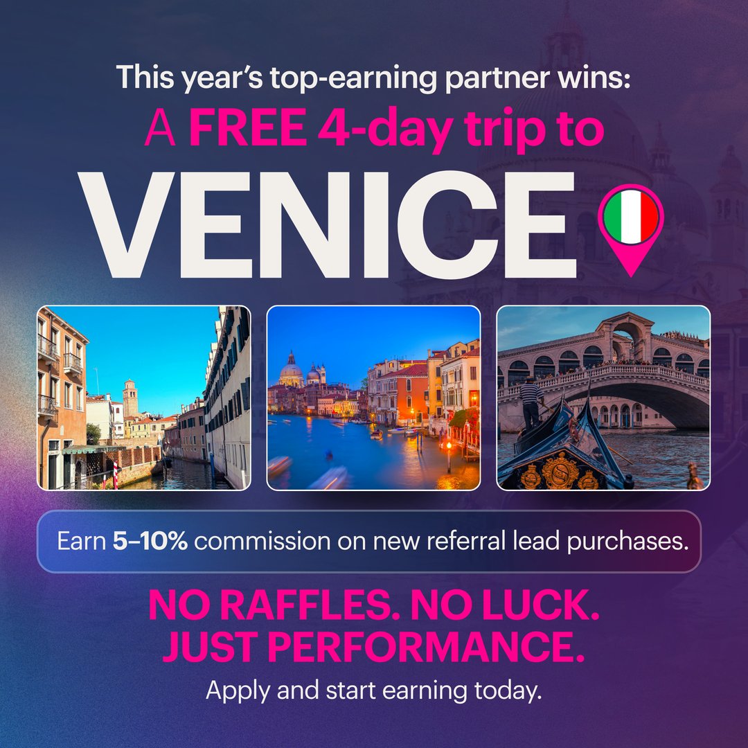 Aria 2026 Partner Award — a 4-day trip to Venice, Italy for the top partner. Earn 5–10% commission on new referral lead purchases. No raffles. No luck. Just performance.